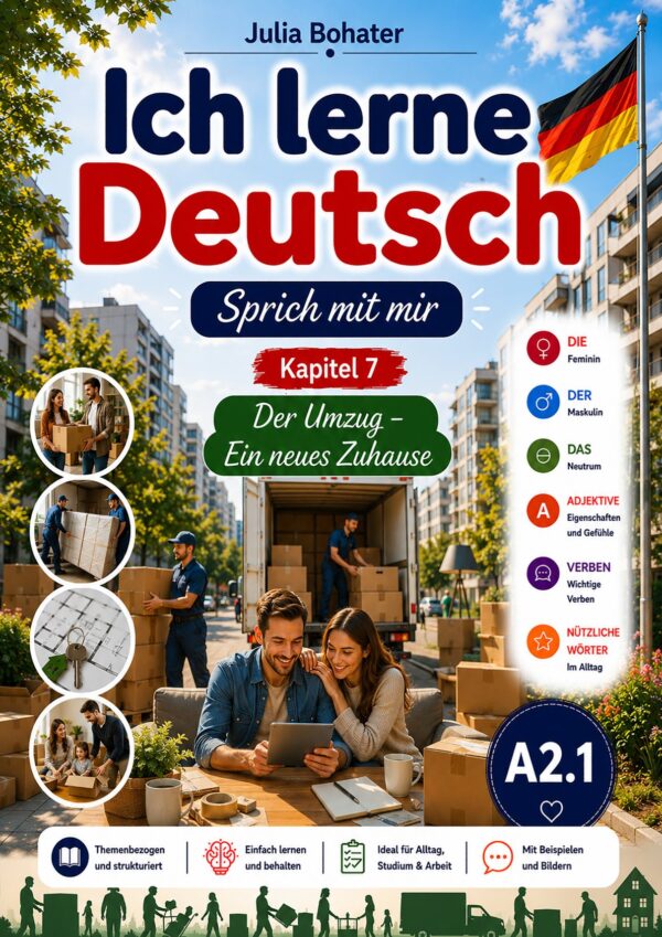 Ich lerne Deutsch. Sprich mit mir. A2.1. Lektion 7. Der Umzug